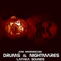 Drums & Nightmares