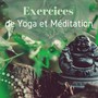 Exercices de yoga et méditation - Fond sonore pour la relaxation profonde, repousser le stress et faire de pauses avec yoga nidra, hatha yoga, yoga asanas, kunadlini yoga