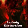 Unholy Distortion