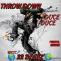 THROW DOWN (Explicit)