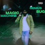 Magic Machine (Explicit)