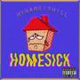 HOMESiCK (Explicit)