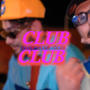 CLUB (feat. Blendz)