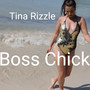 Boss Chick (Explicit)