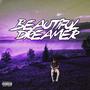 BEAUTIFUL DREAMER (Special Version) [Explicit]