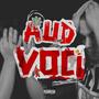 Aud Voci (feat. Avalon) [Explicit]