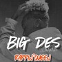 Big Des Summa (Explicit)