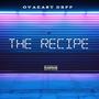 The Recipe (Explicit)