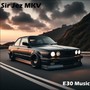 E30 Music