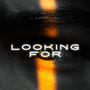 Looking for