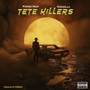 TeTe killers (Explicit)