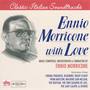 Morricone With Love - Selections From Cinema Paradiso, Machine Gun Mccain, Bluebird & Other Morricone Scores