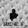 Stand on It (Explicit)