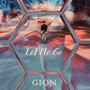 Gion - Let Me Go