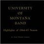 University of Montana Band, David Whitwell: Highlights of the 1964–65 Season