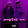 MOVING ON (Explicit)