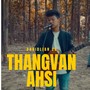 Thangvan Ahsi