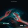 Found You (Explicit)