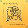 Don't Need You