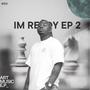 Im Ready 2 (E.P) [Explicit]