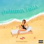 Autumn Falls (feat. capri) [Explicit]