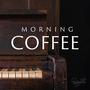 Dreamy Morning Coffee