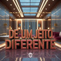 De um Jeito Diferente (Explicit)