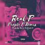 Real P (Purple P Remix) [Explicit]