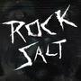 Rock Salt (Explicit)