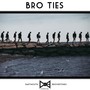 Bro Ties (Explicit)