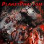 Planet Phantom (Explicit)