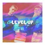 Level Up (feat. Tony Dean)