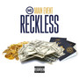 Reckless (Explicit)