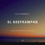 El Destrampon (feat. Warumo & Uzzes Grove) [Explicit]