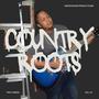 Country Roots (Explicit)