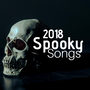 Spooky Songs 2018 - Scary Halloween Sound Effects with Thunderstorms, Ghosts, Wolves, Chains, Screams)