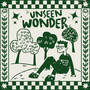 Unseen Wonder