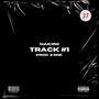 Track #1 (feat. 2one) [Explicit]