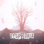 Dysphoria