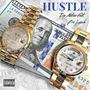 Hustle (feat. Bo Lynch) [Explicit]