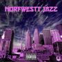 NorfWest Jazz (Explicit)