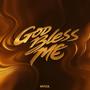 GOD BLESS ME (Explicit)