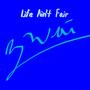 Life Ain't Fair (Explicit)