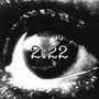 2:22 (Explicit)