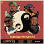 Sometimes (feat. Victor Velmo, Pochovibes & Susad) [Explicit]