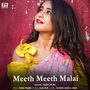 Meeth Meeth Malai