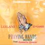 PRAYING HANDS (feat. LEILANI MONROE, RONNETTA SPENCER & SOLO BEATS)