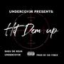 Hit Dem Up (Explicit)