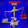 Do The Most (Explicit)