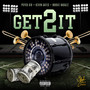 Get 2 It (Explicit)